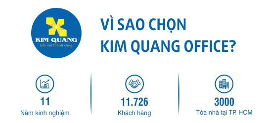 Vì sao chọn Kim Quang Office