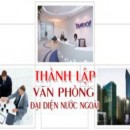 Các thủ tục cần thiết của một văn phòng đại diện nước ngoài tại Việt Nam ❤️