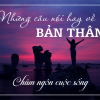 Những câu nói hay về giá trị bản thân ❤️ Châm ngôn cuộc sống